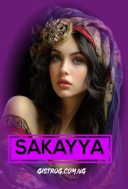 SAKAYYAH Complete Hausa Novel 