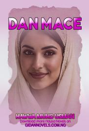 DAN MACE COMPLETE Hausa Novel