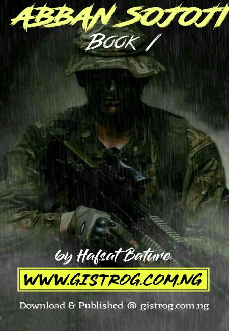 Abban Sojoji Book 1 Complete Hausa Novel 