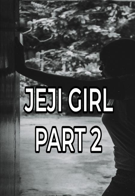 JEJI GIRL 2 Hausa Novel 