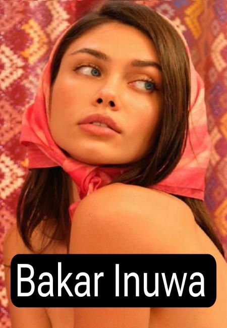 Bakar Inuwa Complete Hausa Novel