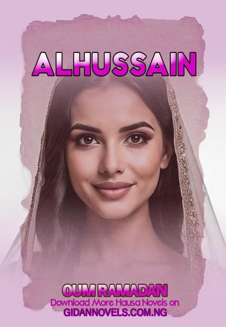 ALHUSSAIN Complete Hausa Novel 